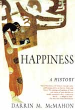 Happiness: A History